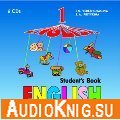  Аудиокурс к учебнику "Английский язык" для 1 класса школ с углубленным изучением английского языка (1-й год обучения). 