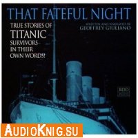  That Fateful Night (Audio) 