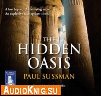  The Hidden Oasis (Audiobook) 