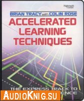 Accelerated Learning Techniques (pdf+mp3)