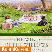  The wind in the willows (аудиокнига) 