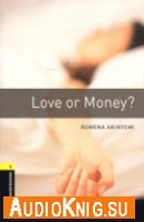  Love Or Money? 
