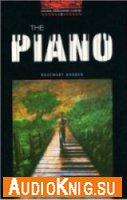  Oxford Bookworms Library: The Piano. Stage 2 