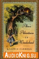  Alice's Adventures in Wonderland Приключения Алисы в стране чудес 