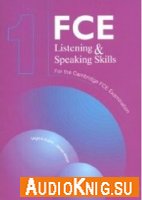 FCE Listening and Speaking Skills for the revised Cambridge FCE Examination 1