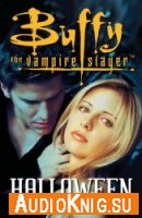  Buffy The Vampire slayer (Адаптированная аудиокнига) 