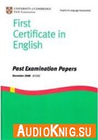  First Certificate in English. Past Examination Papers December 2008 
