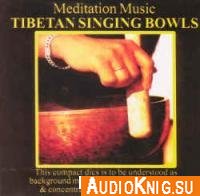  Tibetan singing bowls (Audiobook) 