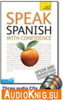  Speak Spanish with Confidence 