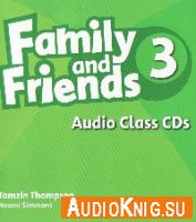  Family and Friends 3 (Audio Class CDs) 