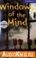  Cambridge English Readers: Windows of the Mind 