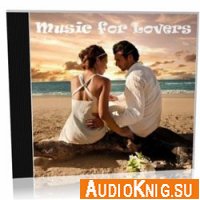  Music for Lovers (психоактивная аудиопрограмма) 