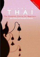 Colloquial Thai. The Complete Course For Beginners - J. Moore (с аудиокурсом)