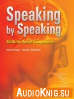  Speaking by Speaking. Skills for Social Competence 