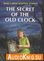 The Secret of the Old Clock - Carolyn Keene (doc, WAV)