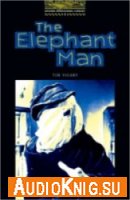 Oxford Bookworms Library: The Elephant Man - Tim Vicary (Book & Audio)