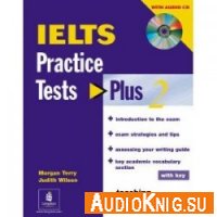 IELTS Practice Tests Plus 2 (mp3) Язык: English