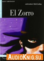 Leer y Aprender: El Zorro - D. McCulley Johnston (djvu, mp3) Язык: Испанский