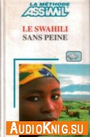 Le Swahili Sans Peine - Odile Racine-Issa (pdf, mp3)