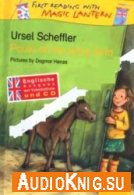 Paula on the Pony Farm - Ursel Scheffler (PDF, MP3) Язык: Английский