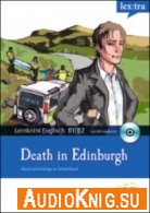 Death in Edinburgh - R. E. Syme (pdf, mp3) Язык: English
