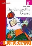 Earlyreads: The Canterville Ghost (pdf, mp3) - Oscar Wilde Язык: English