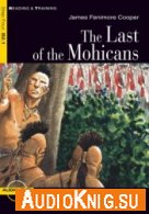 The Last of the Mohicans (PDF, MP3) - James Fenimore Cooper Язык: Английский