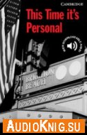 This Time It's Personal - Alan Battersby (PDF, fb2, MP3) Язык: Английский