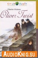 Oliver Twist (Green Apple, Step 2) - Charles Dickens (PDF, MP3) Язык: Английский