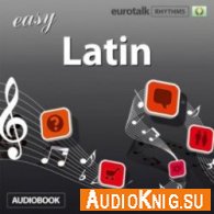 Rhythms Easy Latin (Audiobook) - Stuart Jamie Язык курса: английский