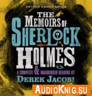  The Memoirs of Sherlock Holmes (Audiobook) 