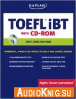 Kaplan TOEFL iBT CD-ROM 2007-2008 Edition