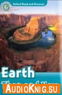 level 6: Earth then and now (PDF, mp3) - Robert Quinn Язык: Английский