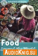 level 6: Food around the world (PDF, mp3) - Robert Quinn Язык: Английский