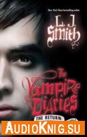 The Vampire Diaries. The Return: Shadow Souls (Audiobook) - L.J. Smith - Язык: English