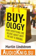  Buy-ology: Truth and Lies about Why We Buy (Audiobook) 
