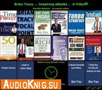 Brian Tracy's Audiobook Collection