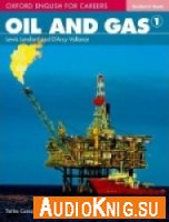  Oxford English for Careers: Oil and Gas 1 