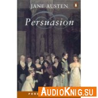 Austen Jane – Persuasion (Адаптированная аудиокнига) 