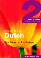 Colloquial Dutch 2. The Next Step in Language Learning - B. Donaldson (с аудиокурсом)