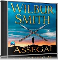 Assegai / Ассегай (аудиокнига_ENG) Smith Wilbur / Смит Уилбур