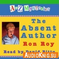 A to Z Mysteries: The Absent Author - Ron Roy (PDF, MP3)