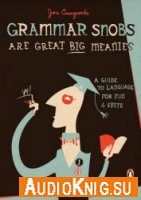 A Guide to Language for Fun - Spite (PDF, MP3) - June Casagrande Язык: Английский