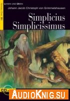 Simplicius Simplicissimus (pdf, mp3) - Johann Jacob Christoph von Grimmelshausen