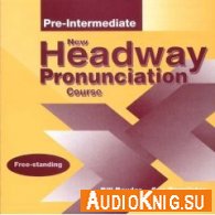  New Headway Pronunciation Course Pre-Intermediate 