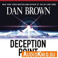 Deception Point - Точка обмана (Audiobook) - Dan Brown Язык: Английский